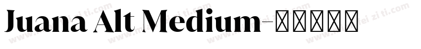Juana Alt Medium字体转换